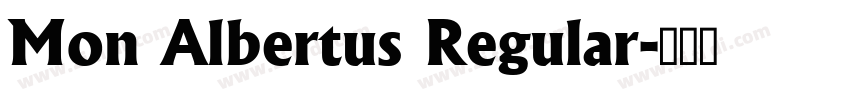 Mon Albertus Regular字体转换